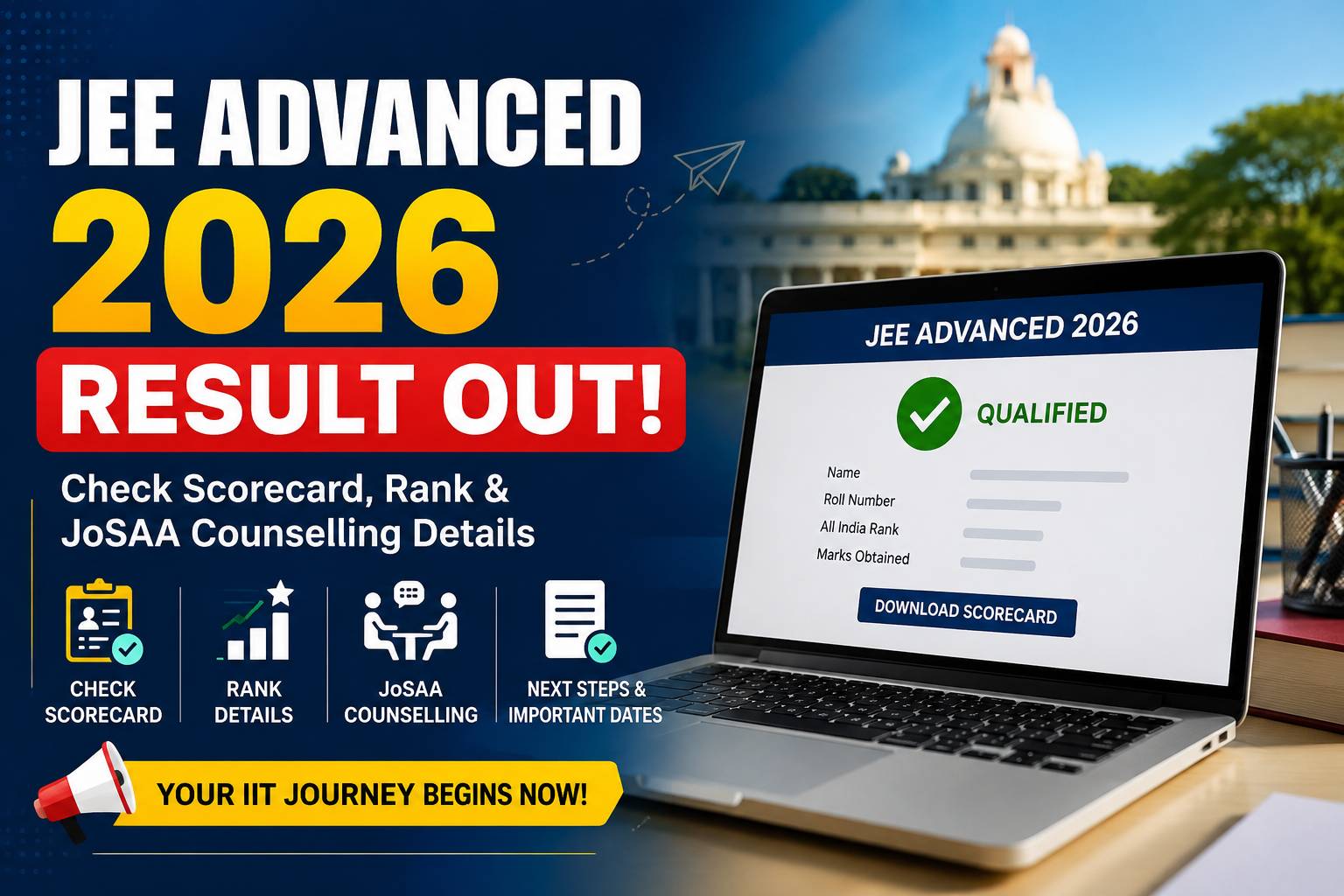 JEE Advanced 2026 Result Declared: Check Rank, Scorecard & JoSAA ...